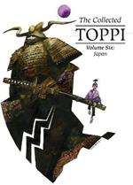 The Collected Toppi vol.6: Japan