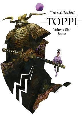 The Collected Toppi vol.6: Japan - Sergio Toppi - cover