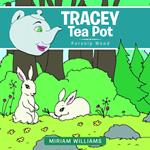 TRACEY TEA POT