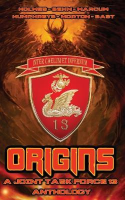Origins - J F Holmes,Lucas Marcum,Christopher Bast - cover