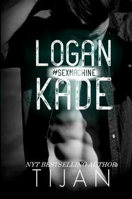 Logan Kade - Tijan - cover