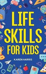 Life Skills for Kids