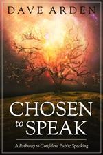 Chosen to Speak