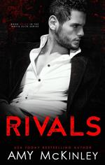 Rivals (An Enemies to Lovers Mafia Romance)