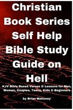 Christian Book Series Self Help Bible Study Guide on Hell