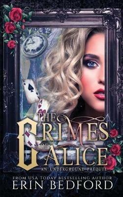 The Crimes of Alice - Erin Bedford - cover
