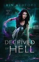Deceived By Hell - Erin Bedford - cover