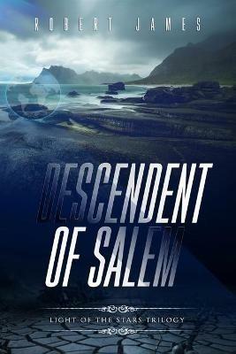 Descendent of Salem - Robert James - cover