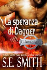 La speranza di Dagger