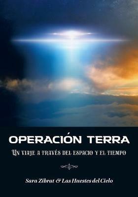 Operacion Terra: Un viaje a traves del espacio y el tiempo (Traduccion en espanol) - Sara Zibrat - cover
