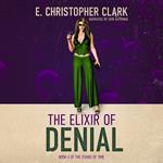 Elixir of Denial, The