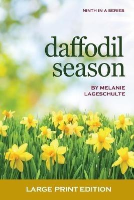 Daffodil Season - Melanie Lageschulte - cover