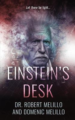 Einstein's Desk - Robert Melillo,Domenic Melillo - cover