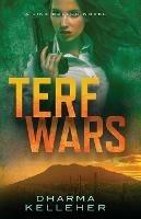 TERF Wars: A Jinx Ballou Novel - Dharma Kelleher - cover