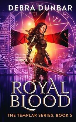 Royal Blood - Debra Dunbar - cover
