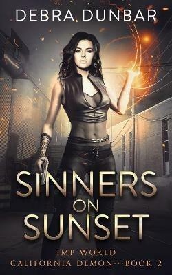 Sinners on Sunset - Debra Dunbar - cover