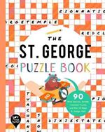 The St. George Puzzle Book: 90 Word Searches, Jumbles, Crossword Puzzles, and More All about St. George, Utah!