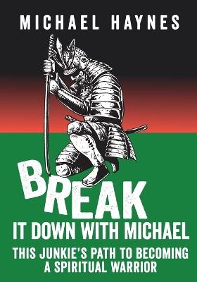 Break It Down with Michael - Michael Haynes - cover