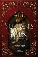 All the Sultan's Men - Jalal Al-Din Al-Suyuti - cover