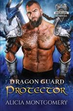 Dragon Guard Protector: Dragon Guard of the Northern Isles Book 5