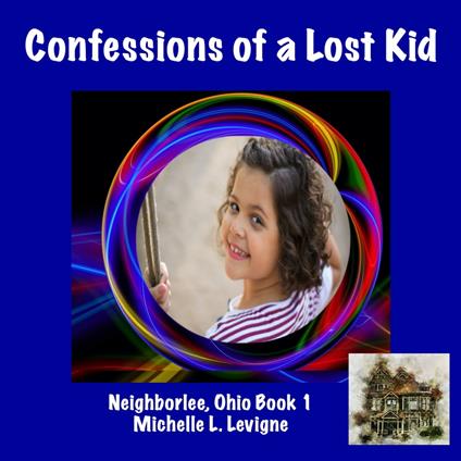 Confessions of a Lost Kid