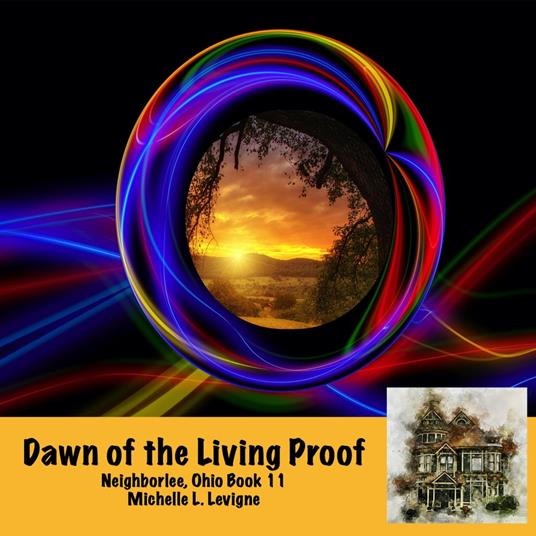 Dawn of the Living Proof