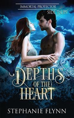 Depths of the Heart: A Historical Shifter Fantasy Romance - Stephanie Flynn - cover