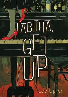 Tabitha, Get Up - Lee Upton - cover