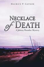 Necklace of Death: A Johnny Paradise Mystery