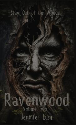 Ravenwood: Volume Two - Jennifer Lush - cover