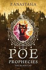 POE Prophecies: The Black Cat