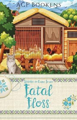 Fatal Floss - ACF Bookens - cover
