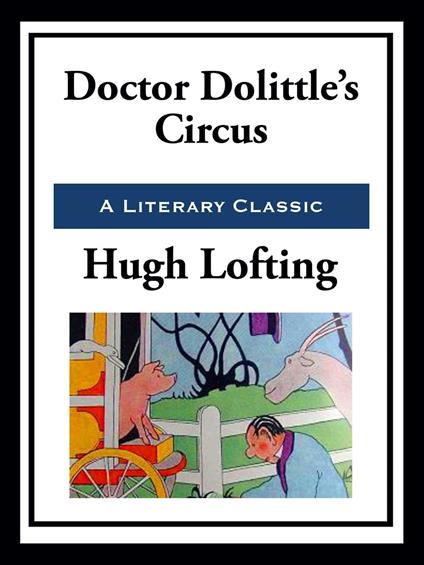 Doctor Dolittle's Circus - Hugh Lofting - ebook