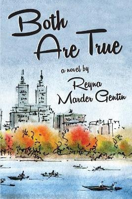 Both Are True - Reyna Marder Gentin - cover