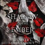 A Shadow in the Ember