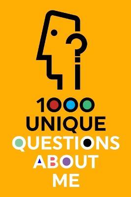 1000 Unique Questions About Me - Questions about Me - cover