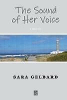 The Sound of Her Voice: A memoir