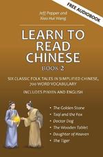 Learn to Read Chinese, Book 2