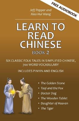 Learn to Read Chinese, Book 2 - Jeff Pepper - cover