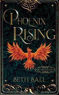 Phoenix Rising - Beth Ball - cover