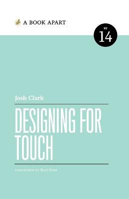 Designing for Touch - Josh Clark - cover