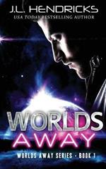 Worlds Away: Clean Sci-Fi Alien Romance