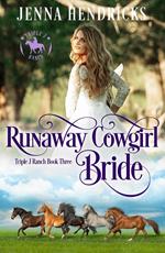 Runaway Cowgirl Bride