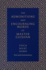 The Admonitions and Encouraging Words of Master Guishan