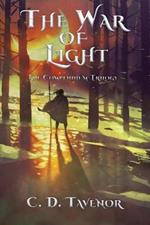 The War of Light: The Compendium Trilogy