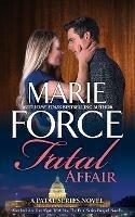 Fatal Affair - Marie Force - cover