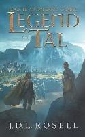An Emperor's Gamble (Legend of Tal: Book 3) - J D L Rosell - cover