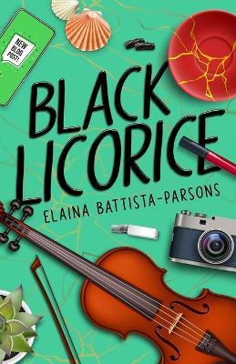 Black Licorice - Elaina Battista-Parsons - cover