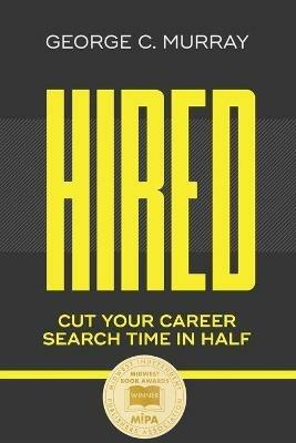 Hired - George C Murray - cover