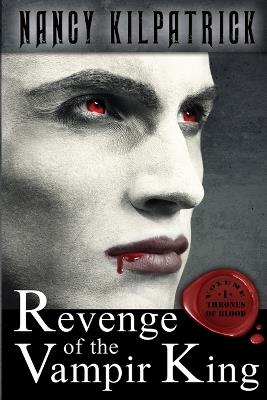 Revenge of the Vampir King - Nancy Kilpatrick - cover